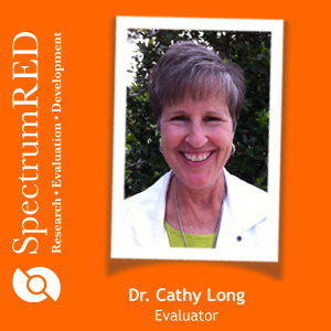 Dr. Cathy Long is an evaluator at SpectrumRED
