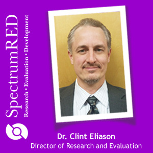 Dr. Clint Eliason leads SpectrumRED as director of research and evaluation