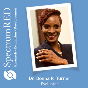 Dr. Donna P. Turner is an evaluator at SpectrumRED