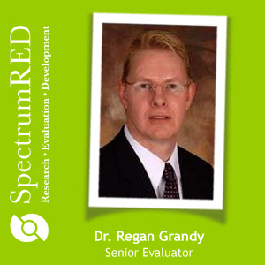 Dr. Regan Grandy is a senior evaluator at SpectrumRED